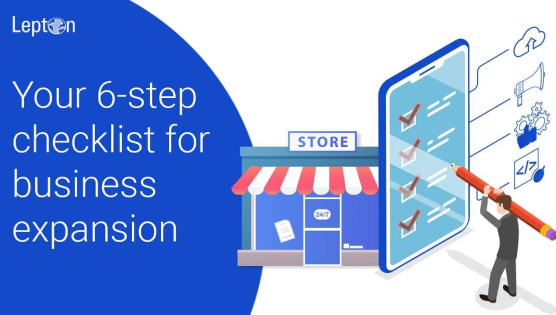 Your 6-step Checklist for Business Expansion