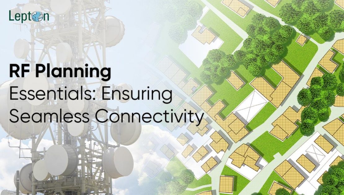 RF Planning Essentials Ensuring Seamless Connectivity (1)