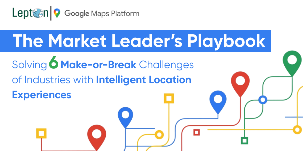Lepton | Google Maps Platform