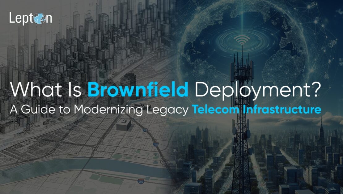 Brownfield Deployment