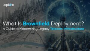 Brownfield Deployment